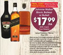 Ralphs Johnnie Walker Black, Baileys or Bulleit offer