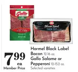 Pavilions Hormel Black Label Bacon 12-16 oz. Gallo Salame or Pepperoni 12-15.2 oz offer