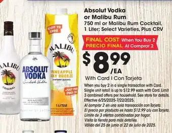 Ralphs Absolut Vodka or Malibu Rum offer