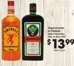 Ralphs Jägermeister or Fireball offer