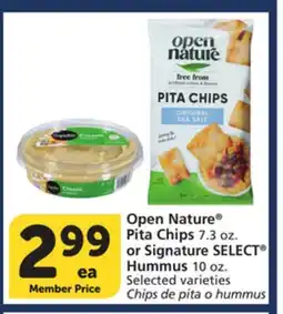 Vons Open Nature Pita Chips 7.3 oz. or Signature SELECT Hummus 10 oz offer