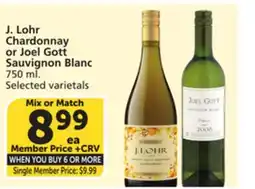 Vons J. Lohr Chardonnay or Joel Gott Sauvignon Blanc offer