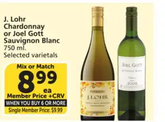 Vons J. Lohr Chardonnay or Joel Gott Sauvignon Blanc offer