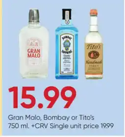 Stater Bros Gran Malo, Bombay or Tito's offer