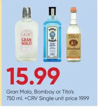 Stater Bros Gran Malo, Bombay or Tito's offer