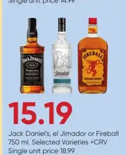 Stater Bros Jack Daniel's, el Jimador or Fireball offer