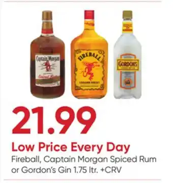 Stater Bros Fireball, Captain Morgan Spiced Rum or Gordon's Gin offer