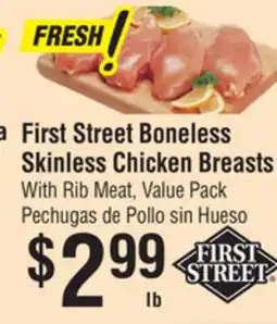 Smart & Final First Street Boneless Skinless Chicken Breasts offer