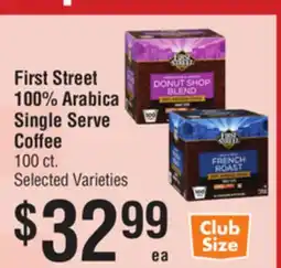 Smart & Final First Street 100% Arabica Single Serve Coffee offer