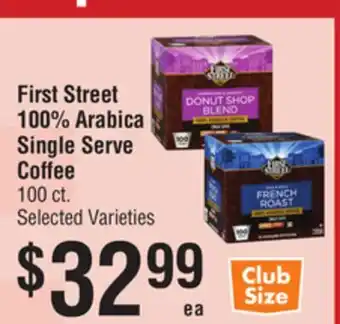 Smart & Final First Street 100% Arabica Single Serve Coffee offer