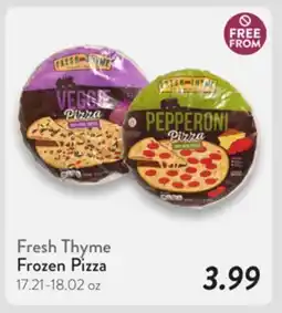 Fresh Thyme Fresh Thyme Frozen Pizza offer