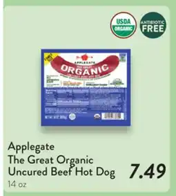 Fresh Thyme Applegate The Great Organic Uncured Beef Hot Dog offer