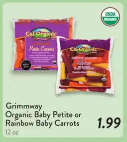 Fresh Thyme Grimmway Organic Baby Petite or Rainbow Baby Carrots offer