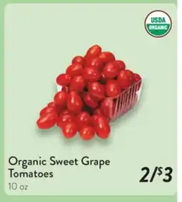 Fresh Thyme Organic Sweet Grape Tomatoes offer