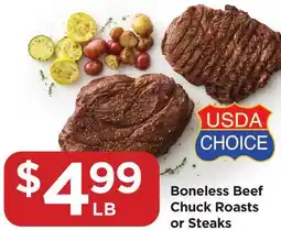 Food 4 Less Boneless Beef Chuck Roasts or Steaks offer