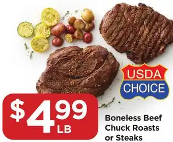 Food 4 Less Boneless Beef Chuck Roasts or Steaks offer