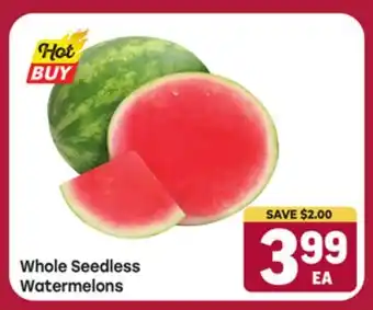 Tony’s Fresh Market Whole Seedless Watermelons offer