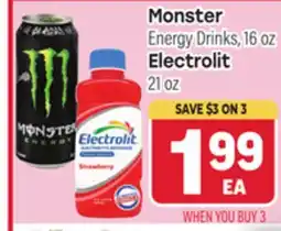 Tony’s Fresh Market Monster Energy Drinks, 16 oz Electrolit 21 oz offer
