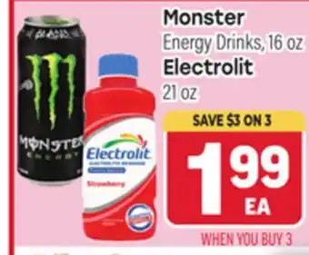 Tony’s Fresh Market Monster Energy Drinks, 16 oz Electrolit 21 oz offer