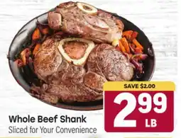 Tony’s Fresh Market Whole Beef Shank offer