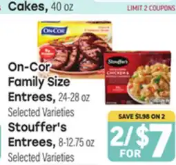 Tony’s Fresh Market On-Cor Family Size Entrees, 24-28 oz Stouffer's Entrees, 8-12.75 oz offer