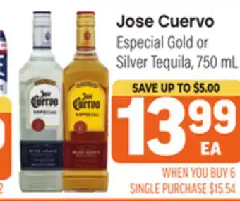Tony’s Fresh Market Jose Cuervo Especial Gold or Silver Tequila offer