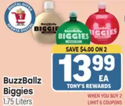 Tony’s Fresh Market BuzzBallz Biggies offer