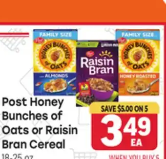 Tony’s Fresh Market Post Honey Bunches of Oats or Raisin Bran Cereal offer