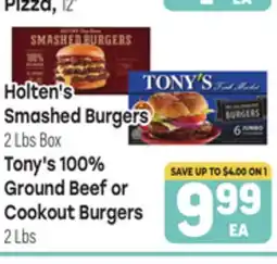 Tony’s Fresh Market Holten's Smashed Burgers, 2 Lbs Box Tony's 100% Ground Beef or Cookout Burgers, 2 Lbs offer