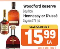 Tony’s Fresh Market Woodford Reserve Bourbon, Hennessy or D'ussé Cognac offer