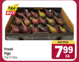Tony’s Fresh Market Fresh Figs offer