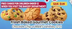 Tony’s Fresh Market Fresh Baked Gourmet Cookies offer