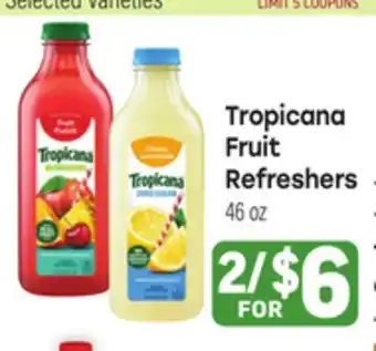 Tony’s Fresh Market Tropicana Fruit Refreshers offer