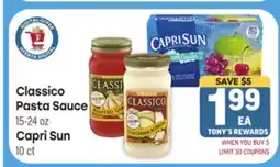 Tony’s Fresh Market Classico Pasta Sauce 15-24 oz Capri Sun 10 ct offer