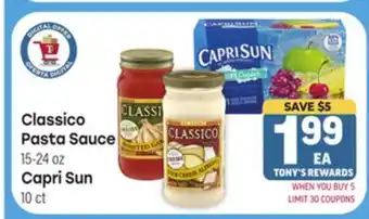 Tony’s Fresh Market Classico Pasta Sauce 15-24 oz Capri Sun 10 ct offer