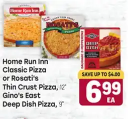 Tony’s Fresh Market Home Run Inn Classic Pizza or Rosati's Thin Crust Pizza, 12' Gino's East Deep Dish Pizza, 9' offer
