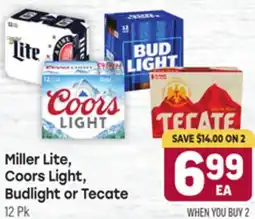 Tony’s Fresh Market Miller Lite, Coors Light, Budlight or Tecate offer