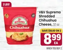 Tony’s Fresh Market V & V Supremo Shredded Chihuahua Cheese offer