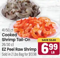 Tony’s Fresh Market 41/50 ct Cooked Shrimp Tail-On, 26/30 ct EZ Peel Raw Shrimp offer