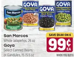 Tony’s Fresh Market San Marcos Whole Jalapeños, 26 oz Goya Select Canned Beans or Gandules, 15-15.5 oz offer