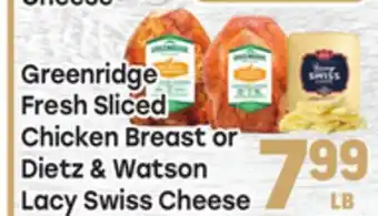 Tony’s Fresh Market Greenridge Fresh Sliced Chicken Breast or Dietz & Watson Lacy Swiss Cheese offer