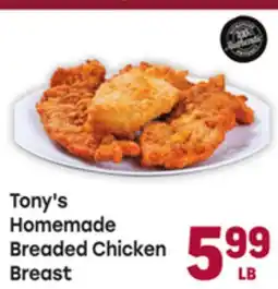 Tony’s Fresh Market Tony's Homemade Breaded Chicken Breast offer