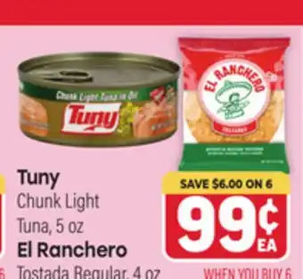 Tony’s Fresh Market Tuny Chunk Light Tuna, 5 oz El Ranchero Tostada Regular, 4 oz offer