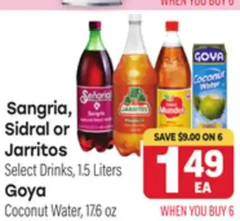 Tony’s Fresh Market Sangria, Sidral or Jarritos Select Drinks, 1.5 Liters Goya Coconut Water, 17.6 oz offer