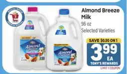 Tony’s Fresh Market Almond Breeze Milk offer