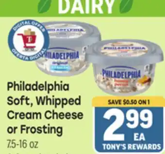 Tony’s Fresh Market Philadelphia Soft, Whipped Cream Cheese or Frosting offer