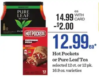 Mariano's Hot Pockets or Pure Leaf Tea offer