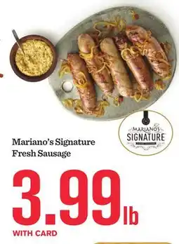 Mariano's Mariano's Signature Fresh Sausage offer