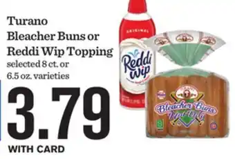 Mariano's Turano Bleacher Buns or Reddi Wip Topping offer