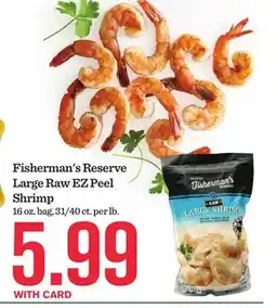 Mariano's Fisherman's Reserve Large Raw EZ Peel Shrimp offer